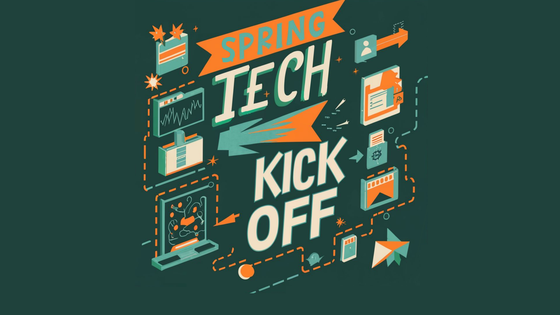 Spring Tech Kickoff 2024